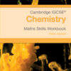 Cambridge IGCSE® Chemistry Maths Skills Workbook