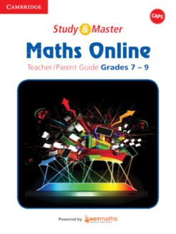 Study and Master Maths Online Senior Phase Teacher's Guide