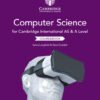 Cambridge International AS and A Level Computer Science Coursebook