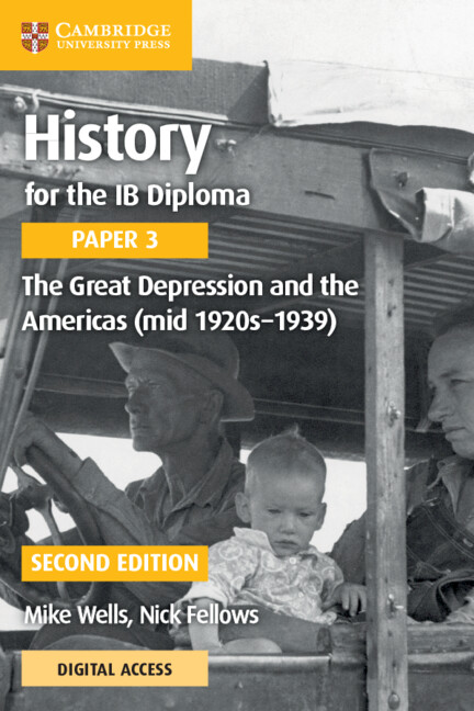 History for the IB Diploma Paper 3: The Great Depression and the Americas (mid 1920s–1939) Coursebook with Digital Access (2 years)