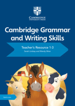 Cambridge Grammar and Writing Skills Teacher's Resource with Digital Access 1–3