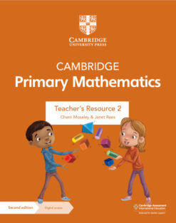 Cambridge Primary Mathematics Teacher’s Resource with Digital Access Stage 2