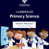Cambridge Primary Science Teacher's Resource 5 with Digital Access