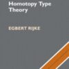 Introduction to Homotopy Type Theory - 9781108844161