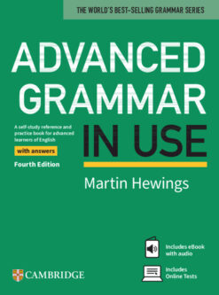 Advanced Grammar in Use - Book with Answers