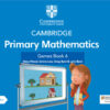 Cambridge Primary Mathematics Games Book 6 with Digital Access