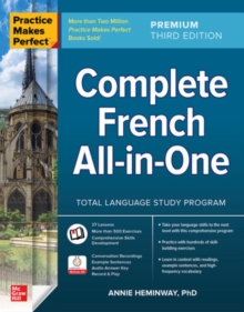 Practice Makes Perfect: Complete French All-in-One, Premium Third Edition - 9781264285617