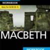 Macbeth York Notes GCSE English Literature Workbook - for 2026, 2027 exams - 9781292100814