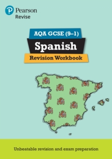 Pearson REVISE AQA GCSE Spanish Revision Workbook: For 2025 and 2026 assessments and exams - 9781292131412
