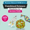 Pearson REVISE Edexcel GCSE Combined Science (Foundation) Revision Guide incl. online revision and quizzes - for 2026, 2027 exams - 9781292131597
