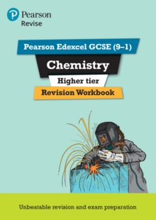 Pearson REVISE Edexcel GCSE Chemistry (Higher) Revision Workbook for 2025, 2026 exams - 9781292131948
