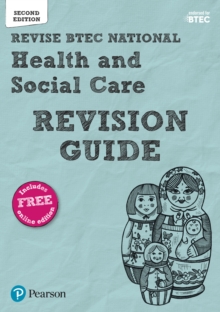 Pearson REVISE BTEC National Health and Social Care Revision Guide inc online edition - for 2025 exams - 9781292230443