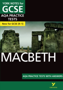 Macbeth AQA Practice Tests York Notes GCSE - for 2026, 2027 exams : York Notes Series - 9781292236827