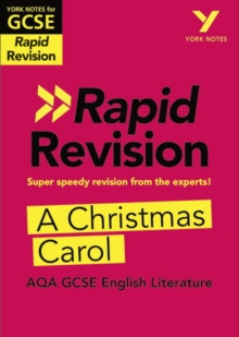 York Notes RAPID AQA GCSE (Revision Guide) A Christmas Carol - for 2026, 2027 exams - 9781292270883