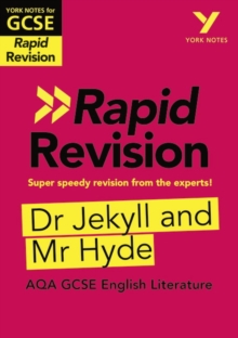 York Notes RAPID AQA GCSE (Revision Guide) Jekyll and Hyde - for 2026, 2027 exams - 9781292270890