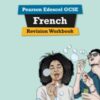 Pearson Revise Edexcel GCSE French Revision Workbook - for 2026, 2027 exams - 9781292739731