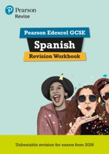 Pearson Revise Edexcel GCSE Spanish Revision Workbook - for 2026, 2027 exams - 9781292739748