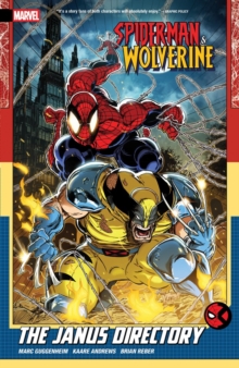 Spider-Man & Wolverine Vol. 1: The Janus Directory