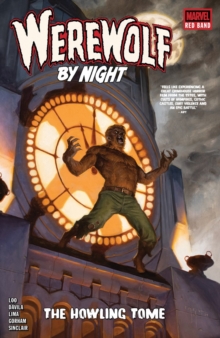 Werewolf By Night: Red Band - The Howling Tome