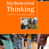 AIMSSEC Maths Teacher Support Series Mathematical Thinking in the Lower Secondary Classroom
