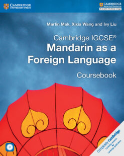 Cambridge IGCSE™ Mandarin as a Foreign Language Coursebook with Audio CDs (2)