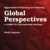 Approaches to Learning and Teaching Global Perspectives