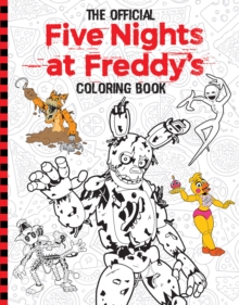 Official Five Nights at Freddy's Coloring Book - 9781338741186