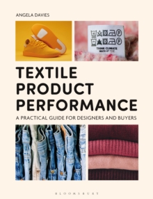 Textile Product Performance : A Practical Guide for Designers and Buyers