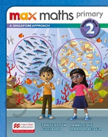 Max Maths Primary A Singapore Approach Grade 2 Student Book - 9781380012647