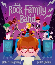 The Rock Family Band - An upbeat picture book celebrating LGBTQ+ families and diversity - 9781382054683
