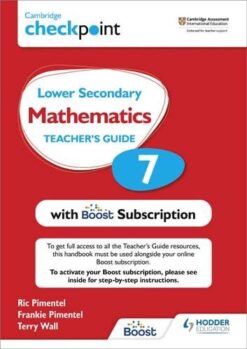 Cambridge Checkpoint Lower Secondary Mathematics Teacher'S Guide 7 With Boost Subscription
