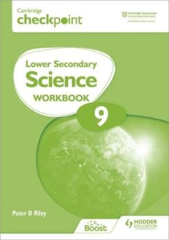 Cambridge Checkpoint Lower Secondary Science Workbook 9