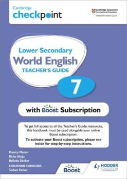 Cambridge Checkpoint Lower Secondary World English Teacher'S Guide 7 With Boost Subscription