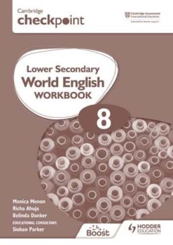 Cambridge Checkpoint Lower Secondary World English Workbook Book 8