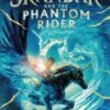 Skandar and the Phantom Rider : the spectacular sequel to Skandar and the Unicorn Thief, the biggest fantasy adventure since Harry Potter Volume 2