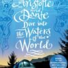 Aristotle and Dante Dive Into the Waters of the World : The highly anticipated sequel to the multi-award-winning international bestseller Aristotle and Dante Discover the Secrets of the Universe - 9781398505278