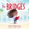 The Bridges - 9781398515086