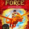 Dragon Force: Infinity's Secret : The brand-new book from the authors of the bestselling Dragon Realm series Volume 1 - 9781398520127