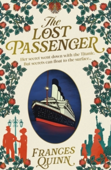The Lost Passenger : the most big-hearted story you'll read this year - 9781398520714