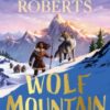 Wolf Mountain : Volume 2 - 9781398521377