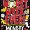 Worst Week Ever!  Monday - 9781398521889