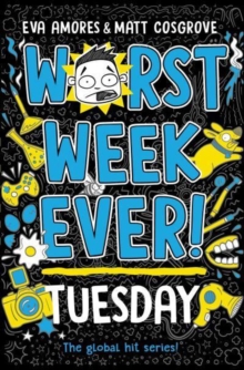 Worst Week Ever! Tuesday - 9781398521940