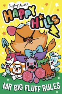 Mr Big Fluff Rules : The bonkers comic series that kids can't stop giggling at! Volume 3 - 9781398524668