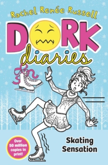 Dork Diaries: Skating Sensation : Volume 4 - 9781398527584