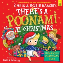There's a Poonami at Christmas : The explosively funny new picture book from award winning podcasters, Chris and Rosie Ramsey. The perfect Christmas gift for toddlers and children aged 3+ Volume 2