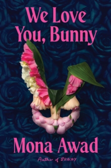 We Love You, Bunny - 9781398535169