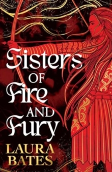 Sisters of Fire and Fury : Volume 2
