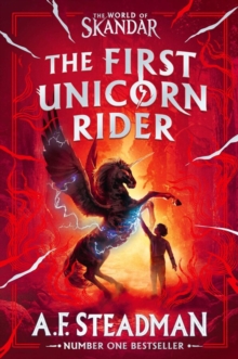 World of Skandar: The First Unicorn Rider : the must-have Christmas gift for fantasy adventure fans!