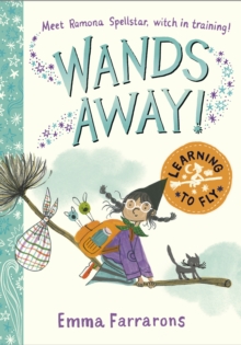 Wands Away: Learning to Fly - 9781398543614
