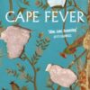 Cape Fever